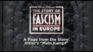 The Story of Fascism Hitler’s quotMein Kampfquot [upl. by Eidna595]