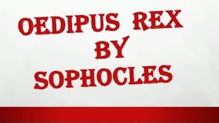 Oedipus Rex By Sophocles Summary In English Literature [upl. by Aikcir]