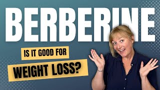 Is Berberine Good For Womens Weight Loss [upl. by Micki]