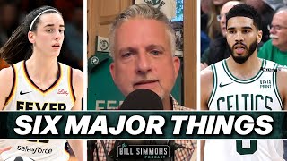 Six Major Things Going On in Sports With Bill Simmons  The Bill Simmons Podcast [upl. by Evelc74]