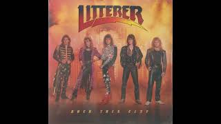 Litterer  Rock This City Full Album 1987 [upl. by Nacnud]