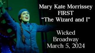 MK Morrisseys FIRST quotThe Wizard and Iquot  Wicked Broadway [upl. by Eurd]