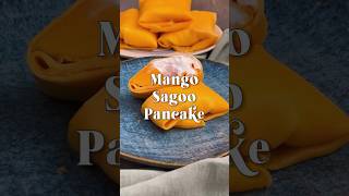 Resep Mango Sagoo Pancake✨🥭 dessert mangosagodessert mangorecipe mangopancake [upl. by Ennoira396]