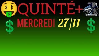 PRONOSTIC PMU QUINTE DU JOUR MERCREDI 27 NOVEMBRE 2024 [upl. by Apostles601]