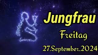 JUNGFRAU Horoskop heute Freitag 27 SEPTEMBER 2024 ♍ [upl. by Annemarie335]