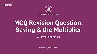 MCQ Revision Question Savings and the Multiplier [upl. by Surat532]