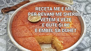 RECETA ME E MIRE E REVANISE ME SHERBET VETEM 4 VEZE E BUTE SI RE E EMBEL SA DUHET [upl. by Namielus]