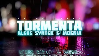 LA TORMENTA Lyric video  Aleks Syntek  Moenia [upl. by Honan]