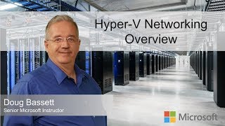 HyperV Networking Overview [upl. by Sollie]