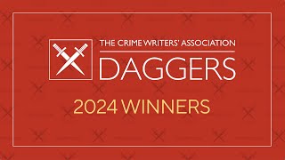 2024 CWA Daggers – Winners [upl. by Gizela]