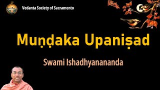 27 Mundaka Upanishad [upl. by Oinimreh224]