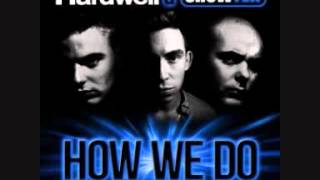 Hardwell amp Showtek  How We Do Original Mix [upl. by Ecirtal371]