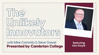 Ken Doyle on Canadas Technology Access Centres  Cambrians Unlikely Innovators podcast [upl. by Ahgiel]