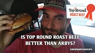 IS TOP ROUND ROAST BEEF BETTER THAN ARBYS 2018 [upl. by Atikehs]