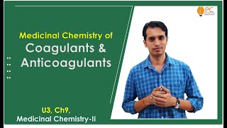 Coagulants and Anticoagulants Medicinal Chemistry [upl. by Gambrill]