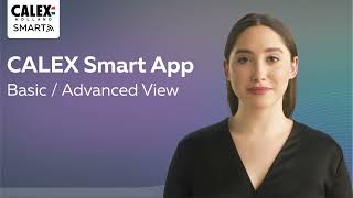 Calex Smart App Advanced amp Standard View ENG [upl. by Atik]