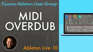 MIDI Overdub en Ableton Live [upl. by Elehcir]