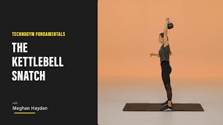 Technogym Fundamentals The Kettlebell Snatch [upl. by Leesen376]