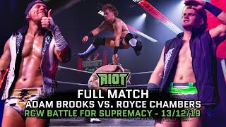 FULL MATCH Adam Brooks vs Royce Chambers  RCW Battle For Supremacy 2019 [upl. by Karlotte856]