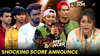 Indias Best Dancer 4 Letest Episode Shoking Score Announce  Full Episode Today Update [upl. by Temme534]