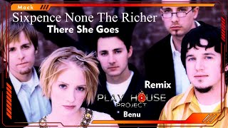 Sixpence None The Richer amp Benu  There She Goes Remix [upl. by Ayouqat]