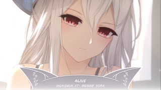 Nightcore  Alive  Inukshuk ft Meggie York [upl. by Nirrok]