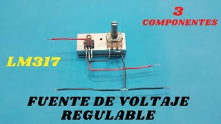 FUENTE DE VOLTAJE REGULABLE ⚡ LM317 [upl. by Urban]