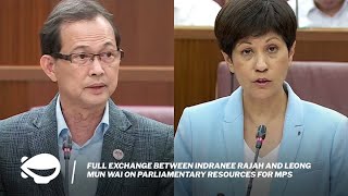 Full exchange between Indranee Rajah and Leong Mun Wai on parliamentary resources for MPs [upl. by Nylek289]