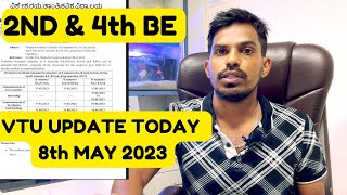 VTU UPDATE TODAY 8th MAY 2023  2nd amp 4th Sem [upl. by Vaasta586]