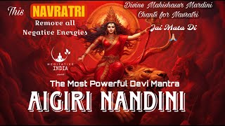 AIGIRI NANDINI with LYRICS  Most POWERFUL NAVRATRI DEVI MANTRA Chanting 1 Hour LONG for INNER PEACE [upl. by Grevera]