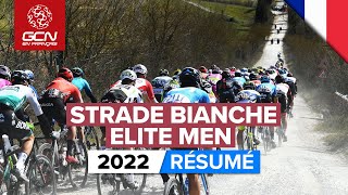 Strade Bianche 2022 Hommes Résumé [upl. by Piane]