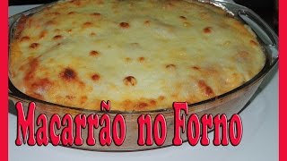 Macarrão com Carne Moída no Forno [upl. by Enotna]