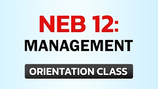 Class 12 Management  Orientation Class  NEB  Ambition Guru [upl. by Dayiz178]