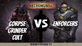 Corpse Grinder Cult vs Enforcers  Necromunda Battle Report  S4E14 [upl. by Yleve]