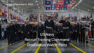 US Navy Recruit Training Command Graduation Watch Party on Thursday December 5 2024 [upl. by Robbins]