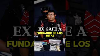 EL EX GAFE QUE SE UNIÓ AL CARTEL DE LOS ZETAS☠️🇲🇽 shorts mexico narcos crime facts [upl. by Carilla723]