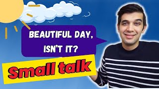 Small Talk 101 How to Start and Keep a Conversation in English [upl. by Adnav]