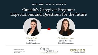 Canada’s Caregiver Program Expectations and Questions for the Future [upl. by Dymoke]