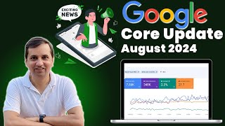 Good News for Bloggers  Website Traffic Recovery  New Google Core Update August 2024 [upl. by Bertila]