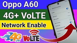 Oppo A60 4G Volte Network enable [upl. by Duax]