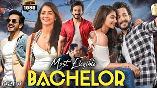 Most Eligible Bachelor Full Movie Hindi Dubbed  Akhil Akkineni  Pooja Hegde Review And Facts HD [upl. by Chiaki726]