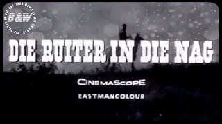 Die Ruiter In Die Nag  1963 Fliek Movie [upl. by Cockburn583]