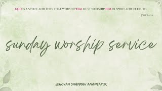 SUNDAY WORSHIP SERVICE  20102024  JEHOVAH SHAMMAH HOUSE OF WORSHIP ANANTAPUR [upl. by Hepza]