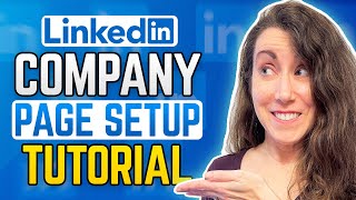 How To Create Your LINKEDIN COMPANY PAGE [upl. by Mannuela]