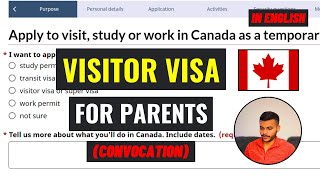 How To Apply For quotVisitor Visa For Parentsquot  IRCC Portal  Canada 2024 [upl. by Pavel]