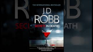 Book 45 Secrets in Death Audiobook Part 02 J D Robb in death series audiobooks [upl. by Airb]