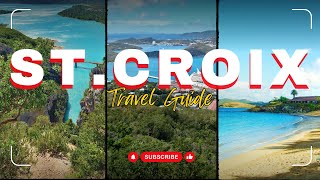 Experience St Croix A Vibrant Caribbean Adventure [upl. by Vera]