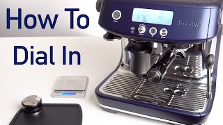 How to Dial In Breville Barista Pro [upl. by Iy]