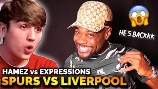 EXPRESSIONS IS BACK 🔥 HAMEZ VS EX COMBINED XI 🚨TOTTENHAM VS LIVERPOOL ExpressionsOozing [upl. by Aneladgam681]