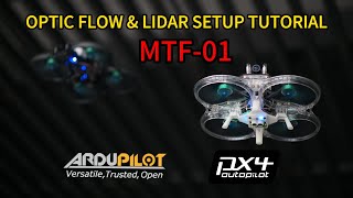 Setup Optic FlowampLidarMTF01 For ArdupilotampPX4 To Make Drones Hover And Fly Indoors Better [upl. by Sirret]